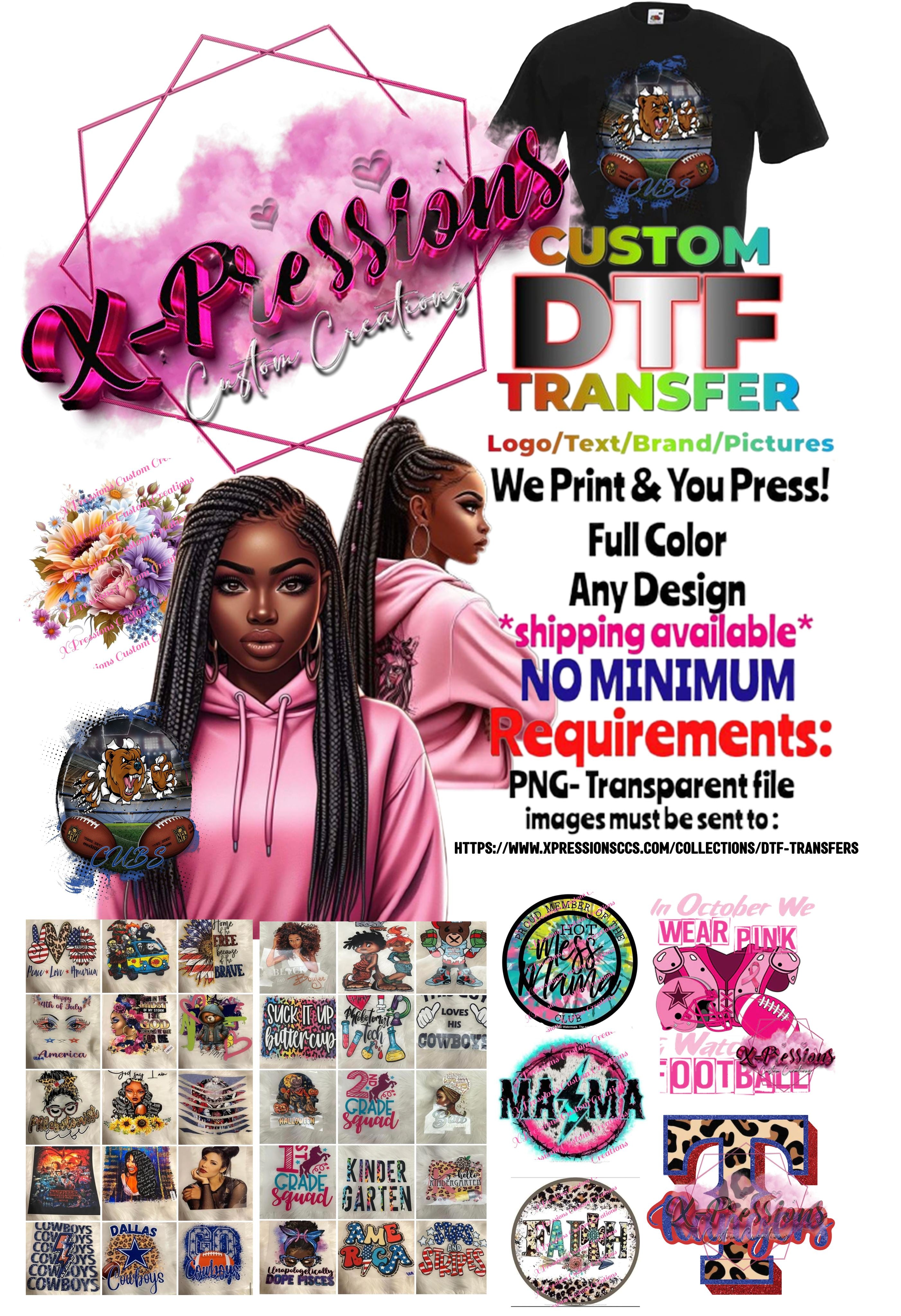 DTF Transfers - We Print You Press